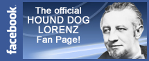 Hound Dog Lorenz Facebook Fan Page