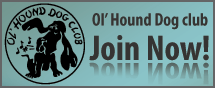 Ol' Hound Dog Club - Join Now!